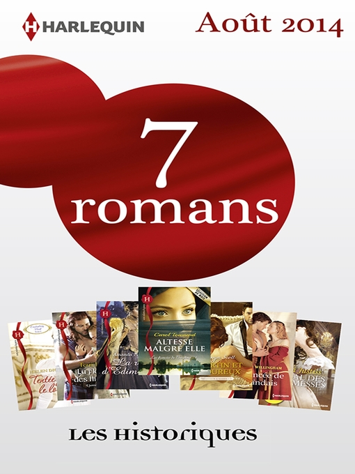 Title details for 7 romans Les Historiques (n°635 à 641--août 2014) by Collectif - Available